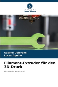 Paperback Filament-Extruder für den 3D-Druck [German] Book