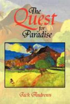 Paperback The Quest for Paradise Book