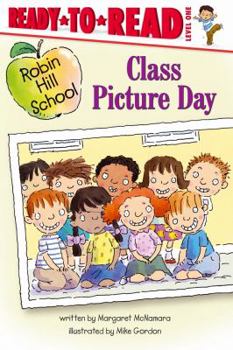 Class Picture Day - Book  of the Robin Hill School