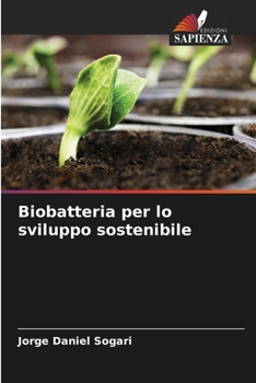 Paperback Biobatteria per lo sviluppo sostenibile [Italian] Book