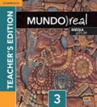 Hardcover Mundo Real Media Edition Level 3 Teacher's Edition Plus Eleteca Access and Digital Master Guide [Spanish] Book