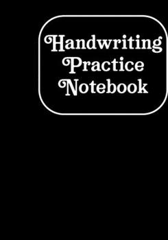 Paperback Handwritting Practise Notebook: Alphabet Writing Practice For Kids, Dotted Lined Sheets for K-3, Students, Preschoolers (Cursive Writing Books for Kid Book