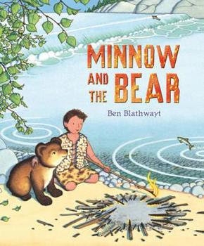 Hardcover Minnow and the Bear Book