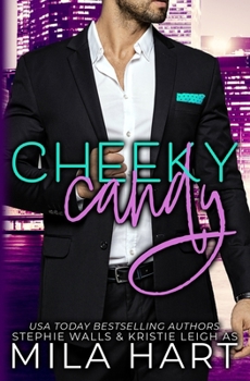Paperback Cheeky Candy: A Suit & Tie Novella Book