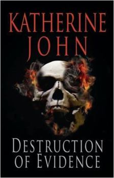 The Destruction of Evidence - Book #6 of the Detective Trevor Joseph Series