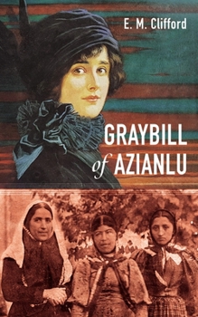 Hardcover Graybill of Azianlu Book