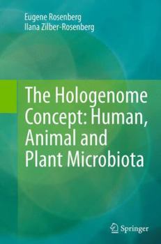 Paperback The Hologenome Concept: Human, Animal and Plant Microbiota Book