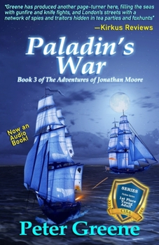 Paladin's War - Book #3 of the Adventures of Jonathan Moore