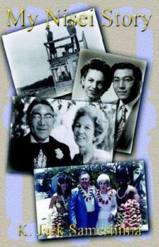 Paperback My Nisei Story: A Journey of Great Satisfaction Book