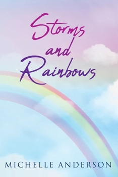 Paperback Storms and Rainbows Book