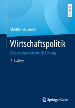 Paperback Wirtschaftspolitik: Eine Praxisorientierte Einführung [German] Book