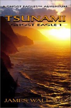 Paperback Tsunami: Ghost Eagle 1 Book