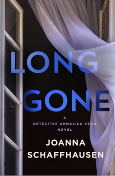Hardcover Long Gone: A Detective Annalisa Vega Novel Book