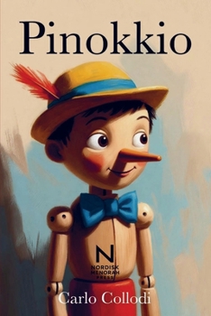Pinokkio: Het beroemde sprookje opnieuw verteld (Dutch Edition)
