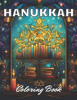 Paperback Hanukkah Coloring Book for Adults: Stress Relief And Relaxation Coloring Pages Book