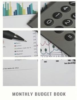 Paperback Monthly Budget Book: Never Lose Your Monthly Budget Book Again Book