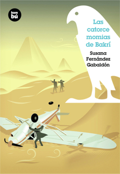 Paperback Las Catorce Momias de Bakrí [Spanish] Book