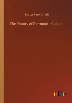 The History Of Dartmouth College