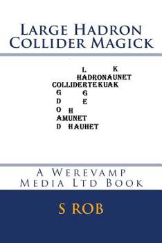 Paperback Large Hadron Collider Magick Book