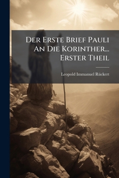 Paperback Der Erste Brief Pauli An Die Korinther... Erster Theil [German] Book