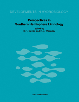 Hardcover Perspectives in Southern Hemisphere Limnology: Proceedings of a Symposium, Held in Wilderness, South Africa, July 3-13, 1984 Book