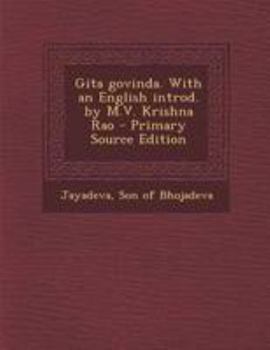 Gita govinda. With an English introd. by M.V. Krishna Rao