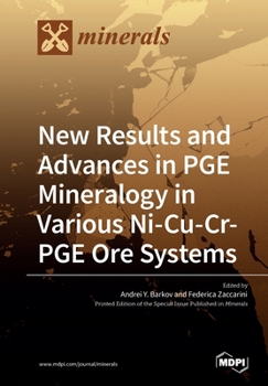 Paperback New Results and Advances in PGE Mineralogy in Various Ni-Cu-Cr-PGE Ore Systems Book