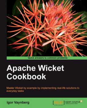 Paperback Apache Wicket Cookbook Book