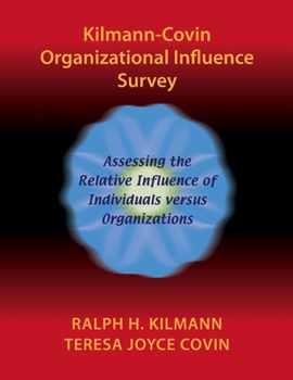 Paperback Kilmann-Covin Organizational Influence Survey Book