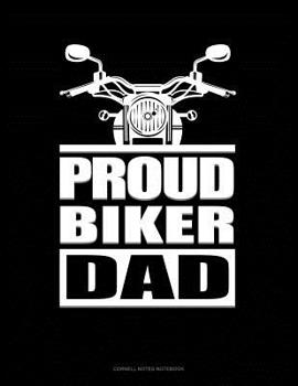 Paperback Proud Biker Dad: Cornell Notes Notebook Book