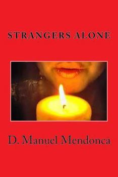 Paperback Strangers Alone Book