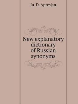 Paperback New explanatory dictionary of Russian synonyms [Russian] Book