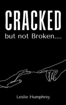 Paperback Cracked but not Broken.... Book