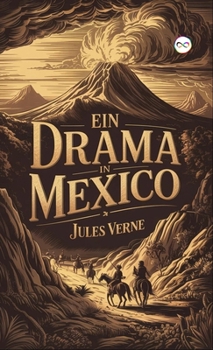 Hardcover Ein Drama in Mexico [German] Book