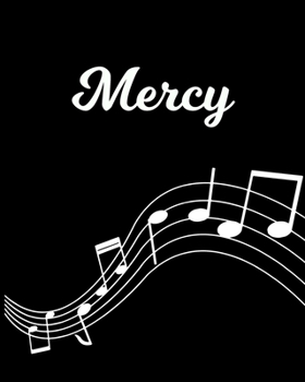 Paperback Mercy: Sheet Music Note Manuscript Notebook Paper - Personalized Custom First Name Initial M - Musician Composer Instrument C Book