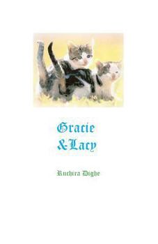 Paperback Gracie and Lacy: Gracie and Lacy, Mimi and the Mouse & others Book