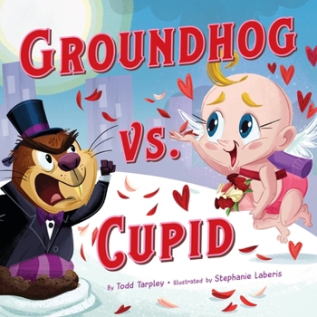 Hardcover Groundhog vs. Cupid Book
