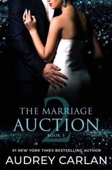 Paperback The Marriage Auction 2, Book Three Book