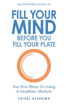 Paperback Fill Your Mind Before You Fill Your Plate Book