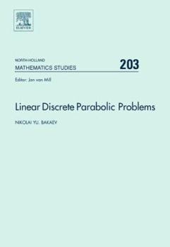 Hardcover Linear Discrete Parabolic Problems: Volume 203 Book