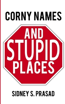 Paperback Corny Names & Stupid Places Book