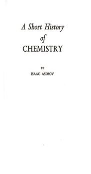 Hardcover A Short History of Chemistry Book