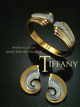 American Luxury: Tiffany: Jewels from the House of Tiffany