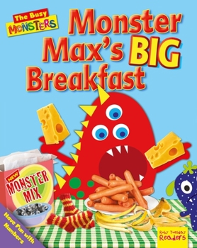 Library Binding Monster Max's Big Breakfast: Have Fun with Numbers Book