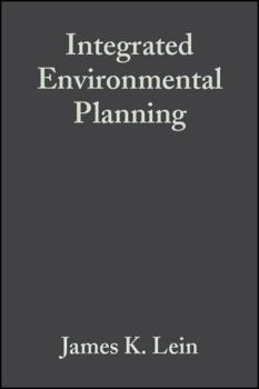 Integrated Environmental Planning: A Landscape Synthesis