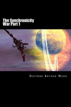Paperback The Synchronicity War Part 1 Book