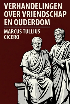 Paperback verhandelingen over vriendschap en ouderdom [Dutch] Book