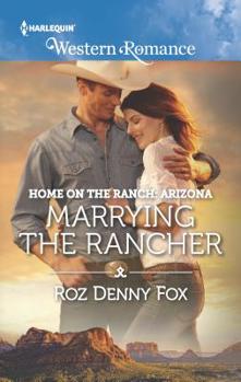 Mass Market Paperback Marrying the Rancher Book