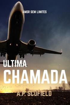 Paperback Última Chamada [Portuguese] Book