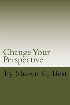 Paperback Change Your Perspective: Self Therapy Works Series Book